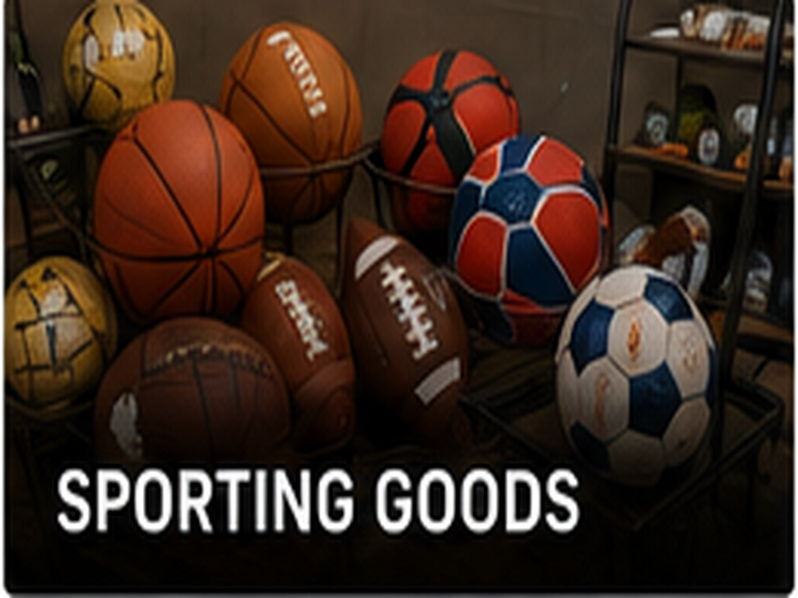 Sporting Goods